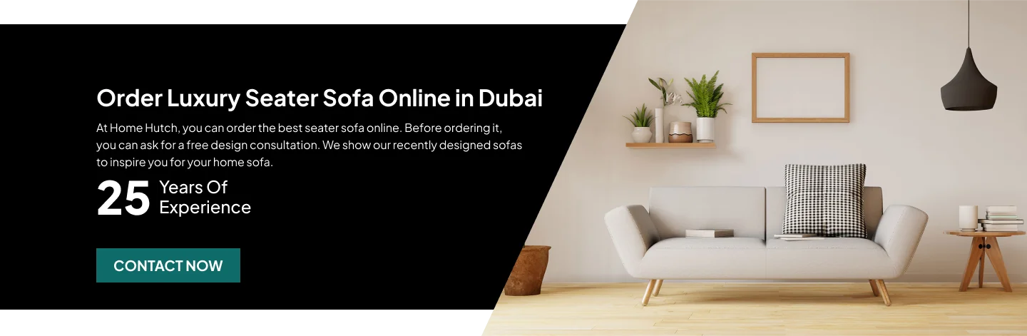 Seater Sofa Dubai
